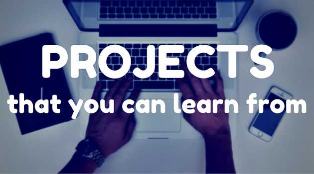 Projects That You Can Learn From