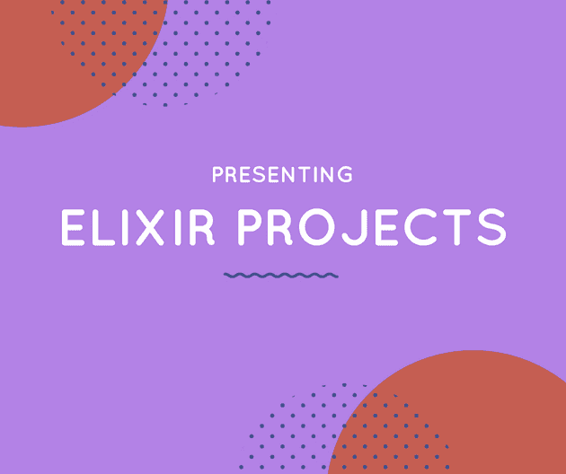 Elixir projects