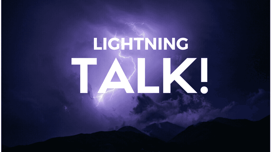 Giving a 10 Minute Lightning Talk | BinaryWebPark